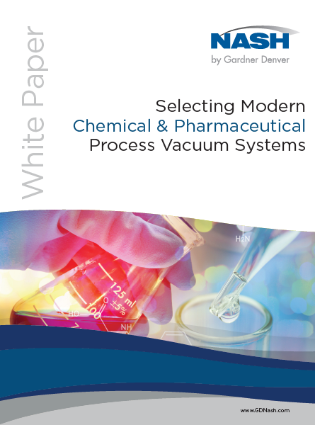 Selecting Modern Chemical & Pharmaceutical Process Vacuum Systems